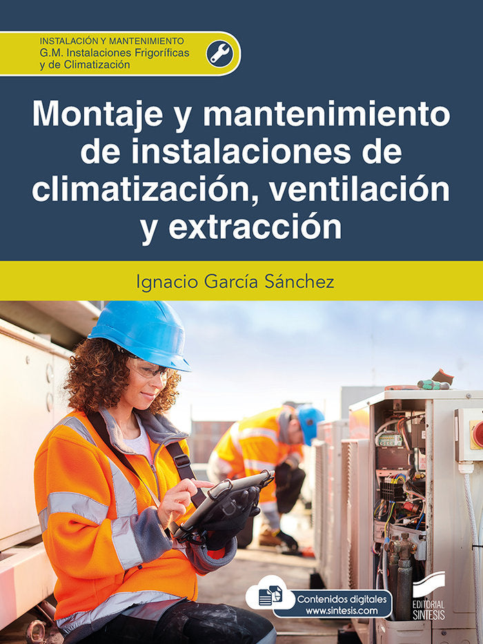 MONTAJE Y MANTENIMIENTO DE INSTALACIONES - 9788413572673 Imagen principal del producto