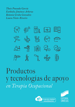 Productos y Tecnologías de Apoyo en Terapia Ocupacional (Sintesis Editorial) - 9788413572789