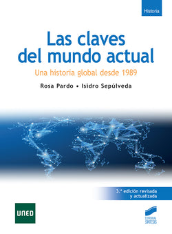 Las Claves del Mundo Actual (3.ª Edición Revisada y Actualizada) (Sintesis Editorial) - 9788413573106