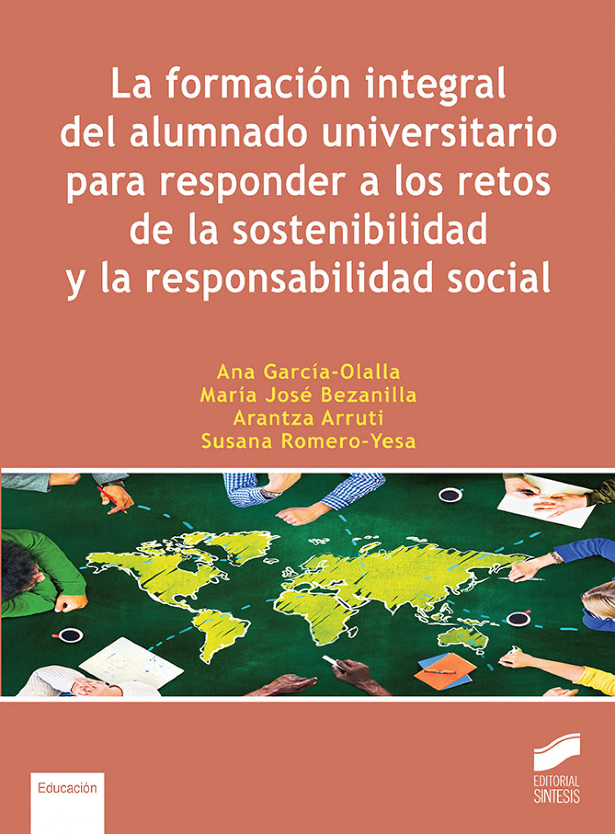 La Formación Integral del | SINTESIS EDITOR | 9788413573137