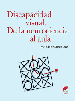DISCAPACIDAD VISUAL DE LA NEUROCIENCIA A - 9788413573199 Imagen principal del producto