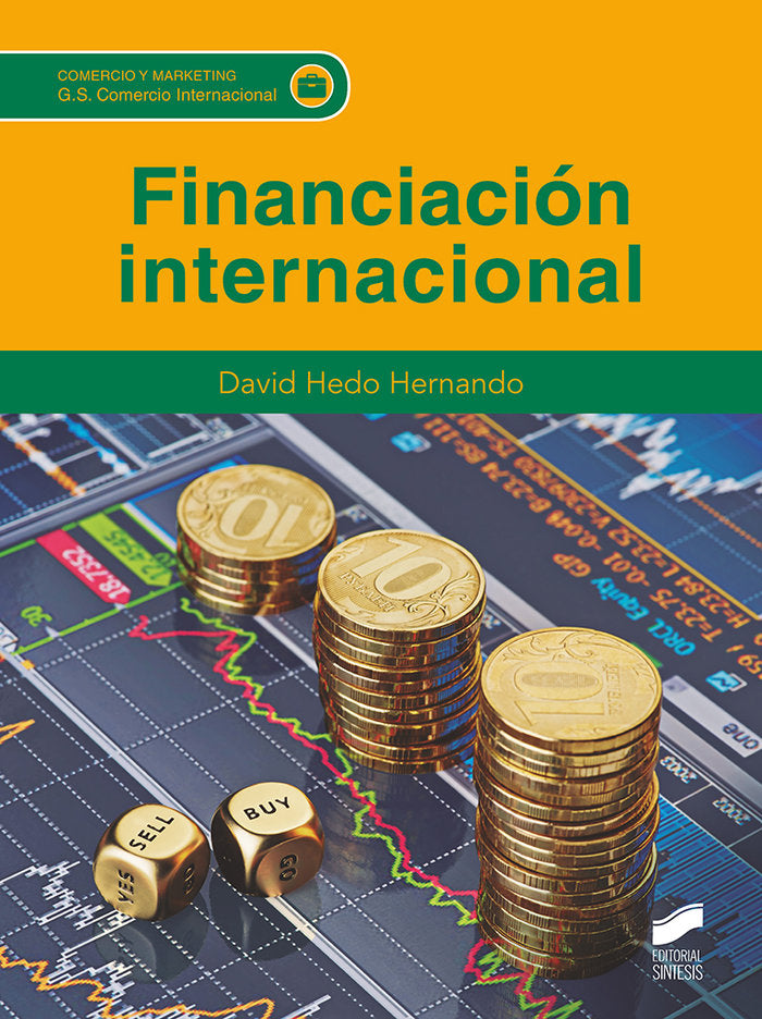 FINANCIACION INTERNACIONAL | DAVID HEDO HERNANDO | SINTESIS | 9788413573311 Imagen principal del producto