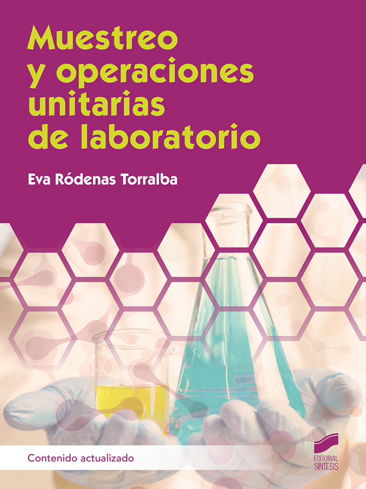 ✅ MUESTREO Y OPERACIONES UNITARIAS DE LABORATORIO - 9788413573502