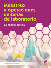 ✅ MUESTREO Y OPERACIONES UNITARIAS DE LABORATORIO - 9788413573502