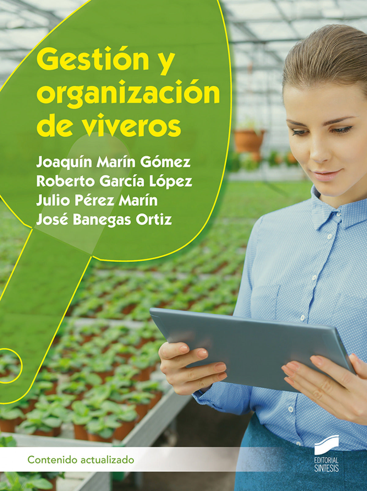 GESTIÓN Y ORGANIZACIÓN DE VIVEROS - 9788413573588 Imagen principal del producto