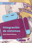 Integracion de Sistemas C | SINTESIS EDITOR | 9788413573649