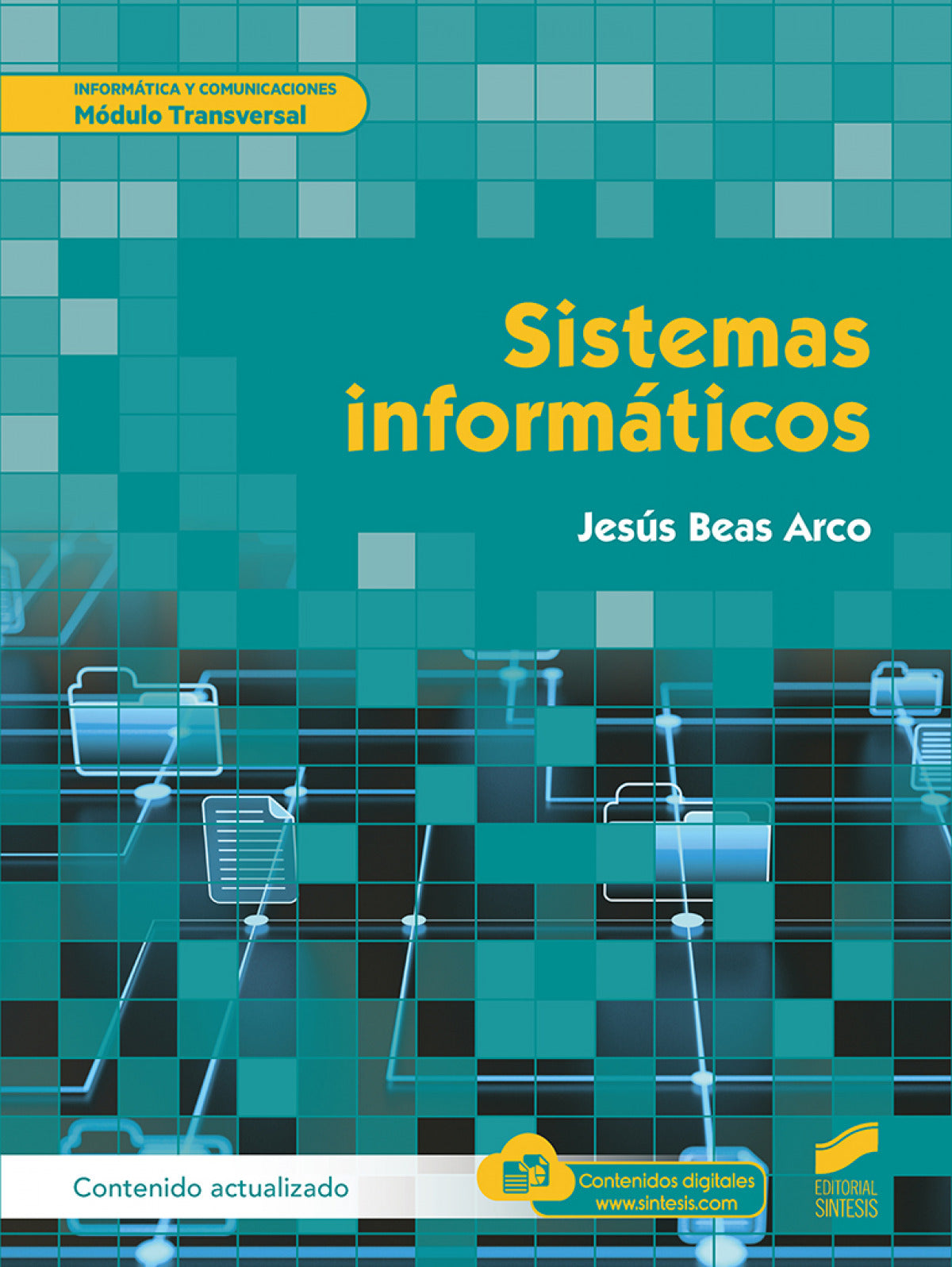 Sistemas Informa | SINTESIS EDITORIAL | 9788413573670