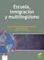 Escuela, Inmigracio | SINTESIS EDITORIAL | 9788413573779