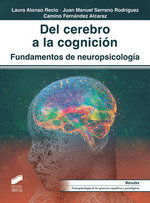 DEL DERECHO A LA COGNICION FUNDAMENTOS DE NEUROPSICOLOGIA - 9788413573823 Imagen principal del producto