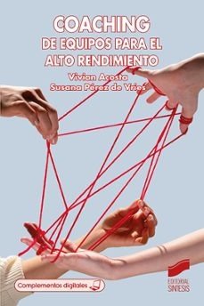 COACHING DE EQUIPOS PARA EL ALTO RENDIMIENTO | AA,VV | SINTESIS | 9788413574134 Imagen principal del producto