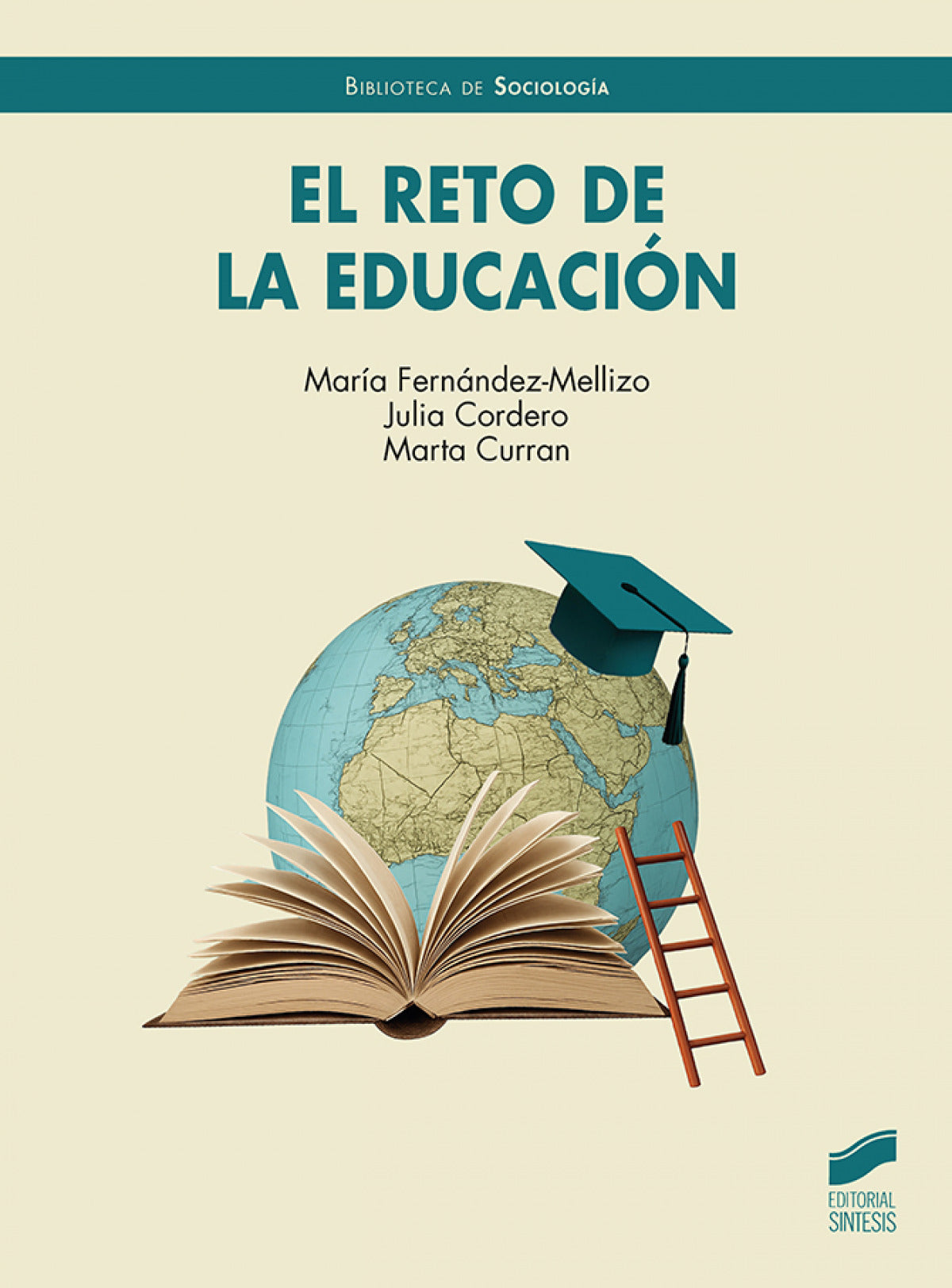 El Reto de la Educación | SINTESIS EDITORIAL | 9788413574257