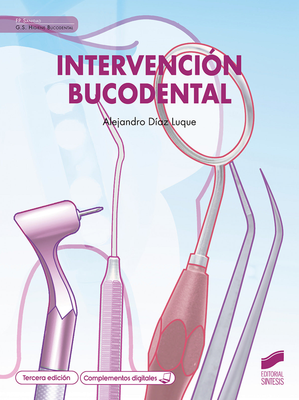 Intervención Bucodental. | SINTESIS EDITOR | 9788413574349