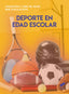 DEPORTE EN EDAD ESCOLAR | TUERO DEL PRADO,CONCEPCION E/GONZALEZ | SINTESIS | 9788413574448