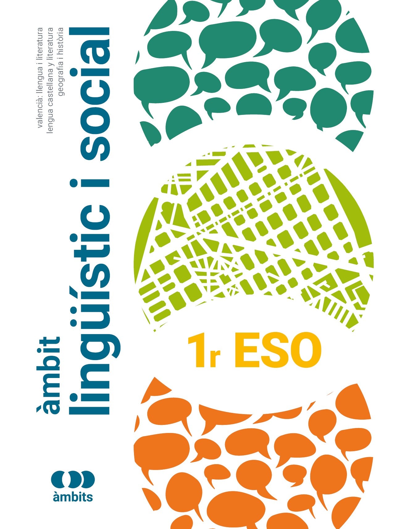 Àmbit lingüístic i social 1r ESO (llibre alumnat). Aa. Vv. (Edicions Bromera, S.L.) 9788413581774