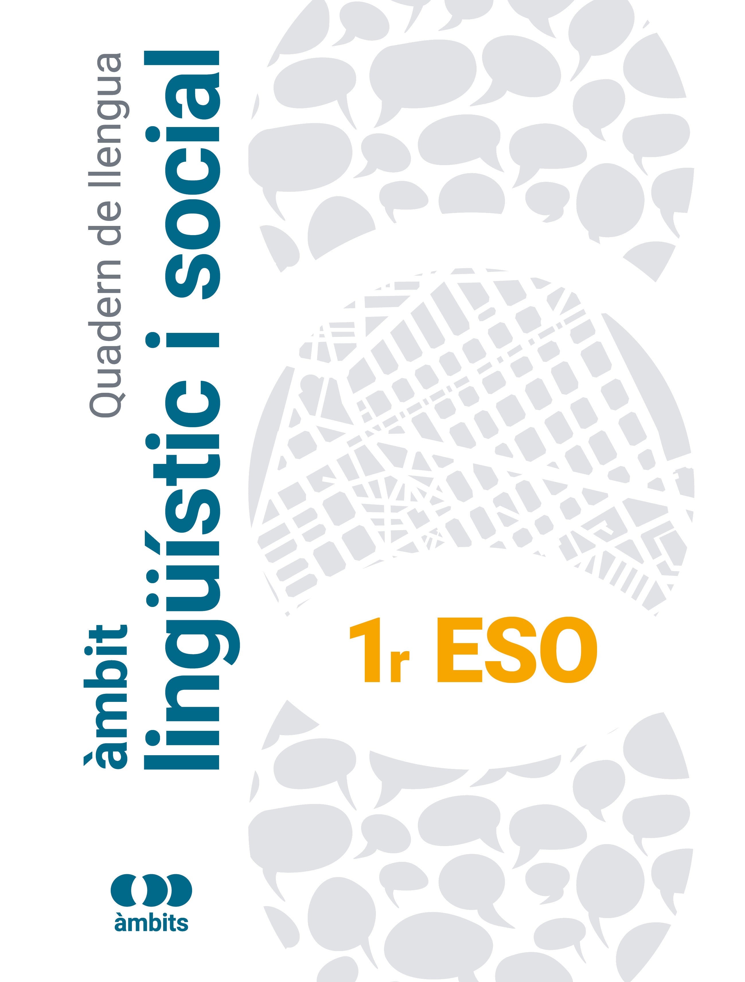 Àmbit lingüístic i social 1r ESO (quadern alumnat). Aa. Vv. (Edicions Bromera, S.L.) 9788413581781