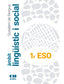 Àmbit lingüístic i social 1r ESO (quadern alumnat). Aa. Vv. (Edicions Bromera, S.L.) 9788413581781