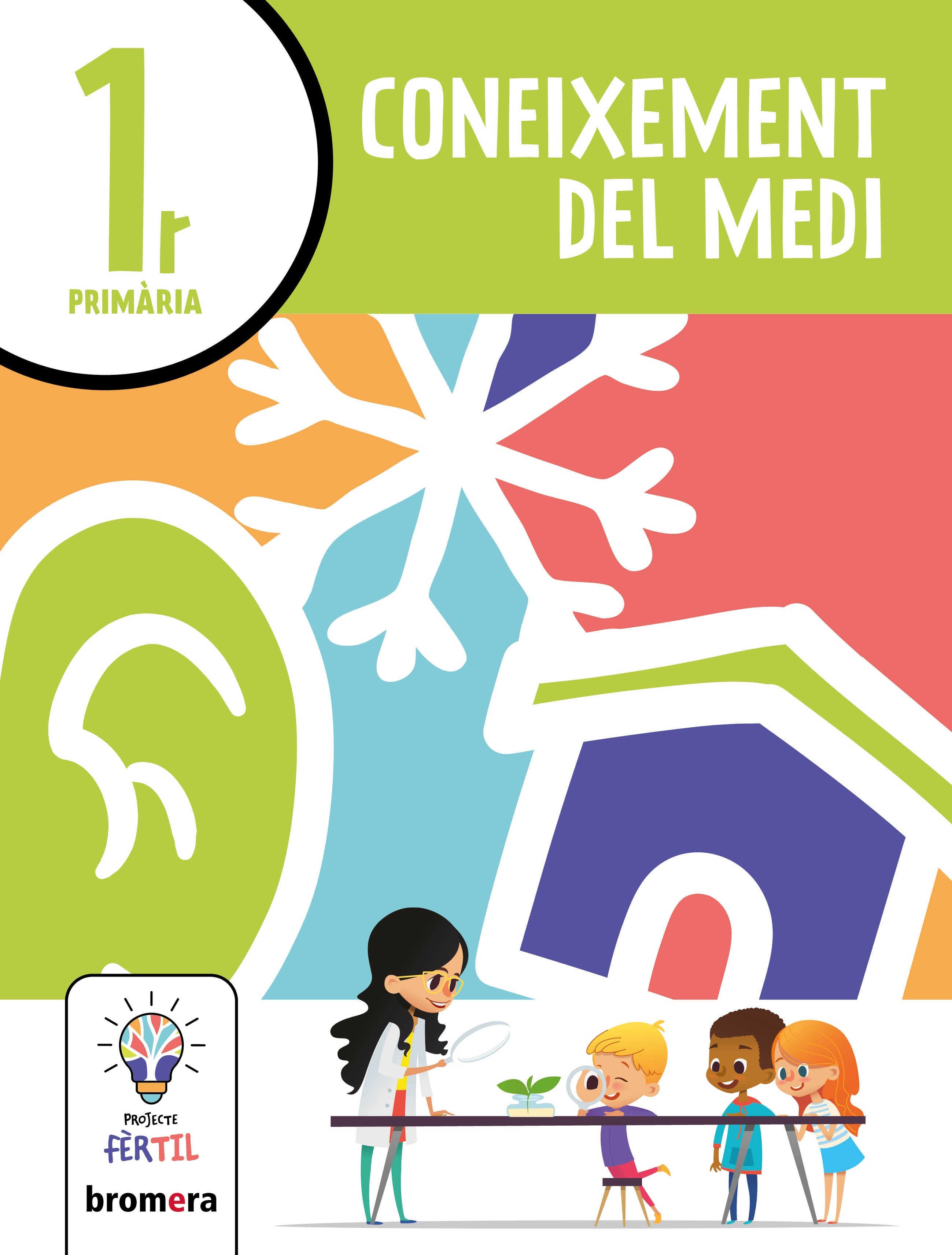 Coneixement del Medi 1r. Projecte Fèrtil. Aa. Vv. (Edicions Bromera, S.L.) 9788413582306 Imagen principal del producto