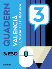 Quadern de valencià 3r ESO | Diversos autores | 9788413582368 (BROMERA PTE)