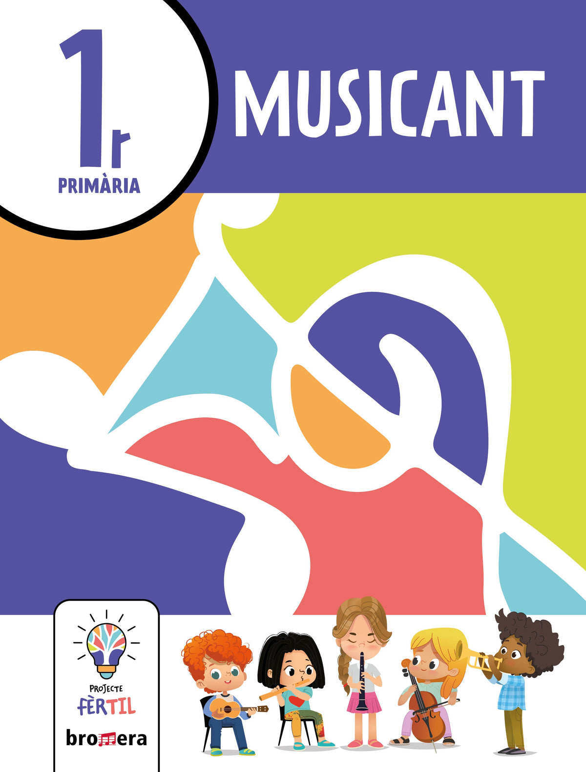 Musicant 1. Projecte Fèrtil. Aa. Vv. (Edicions Bromera, S.L.) 9788413582382 Imagen principal del producto