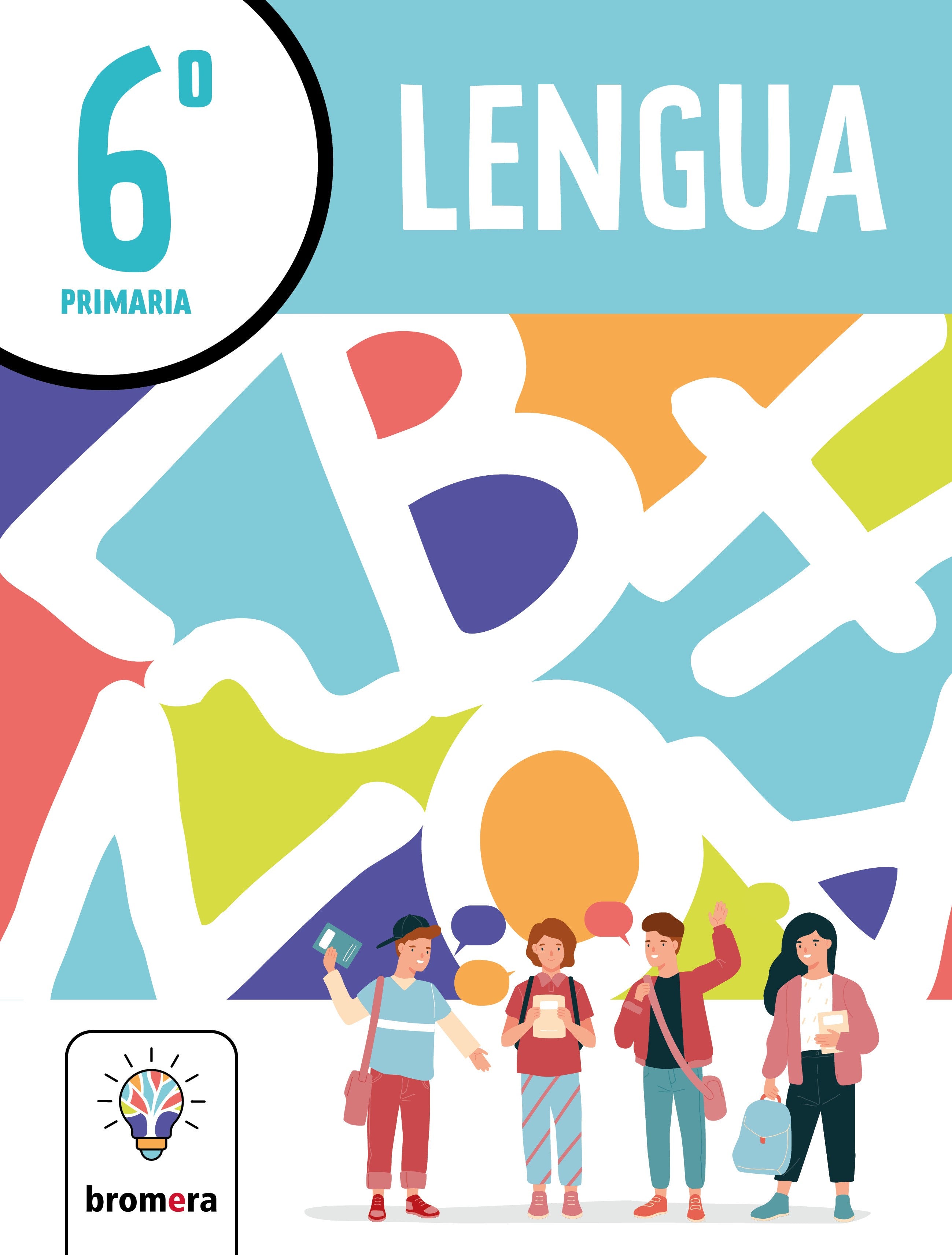 Lengua 6º EP. Proyecto Fértil. Aa. Vv. (Edicions Bromera, S.L.) 9788413584324