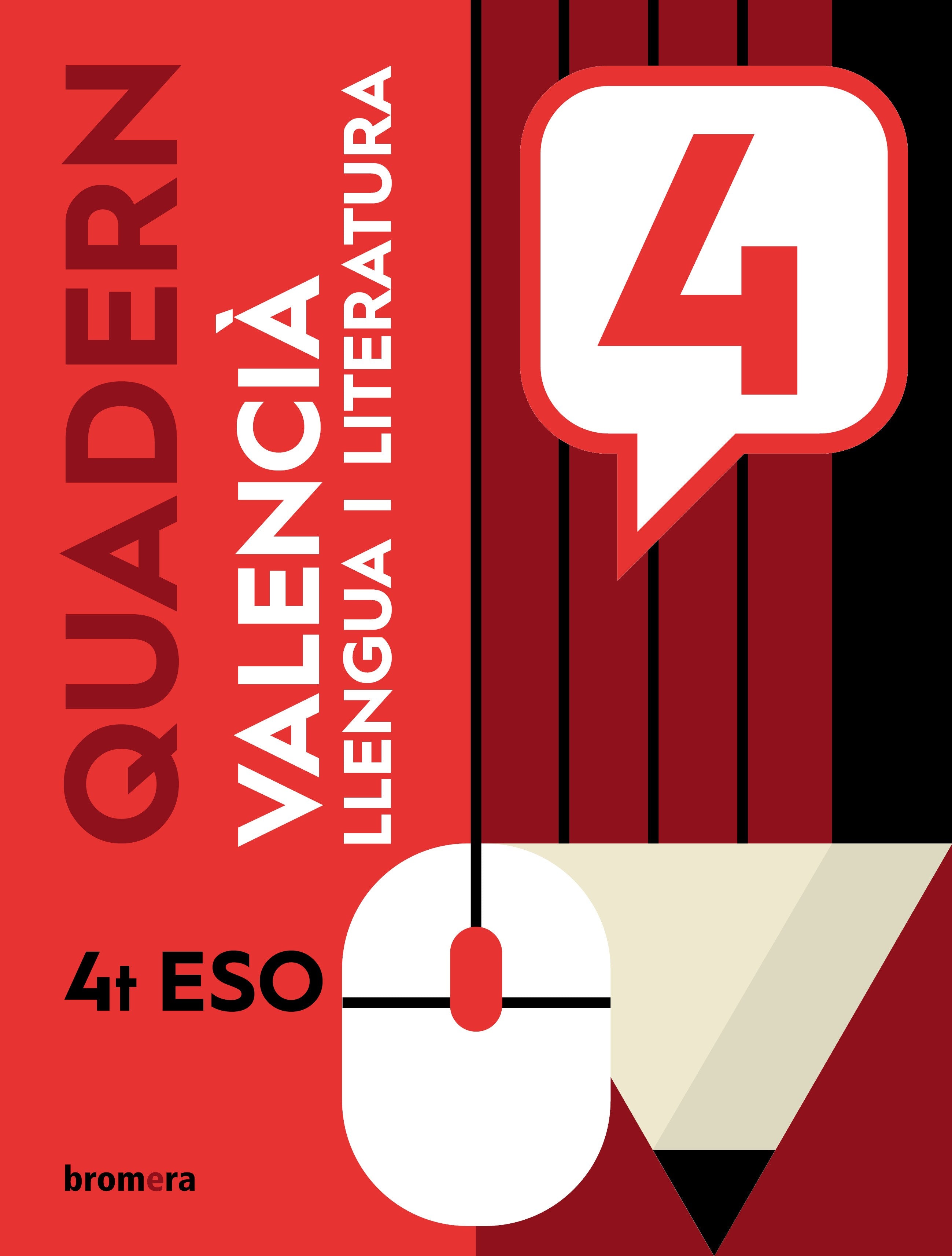 Quadern de valencià 4t ESO. Aa. Vv. (Edicions Bromera, S.L.) 9788413584393