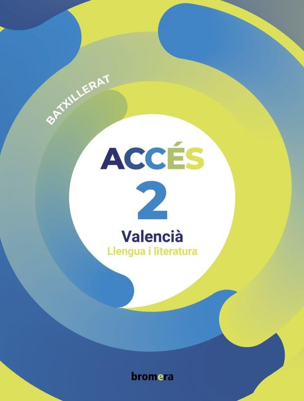 ✅ LLENGUA 1ºBACH VALENCIA ACCES I AA,VV I BROMERA OTROS IDIOMAS I 9788413584409
