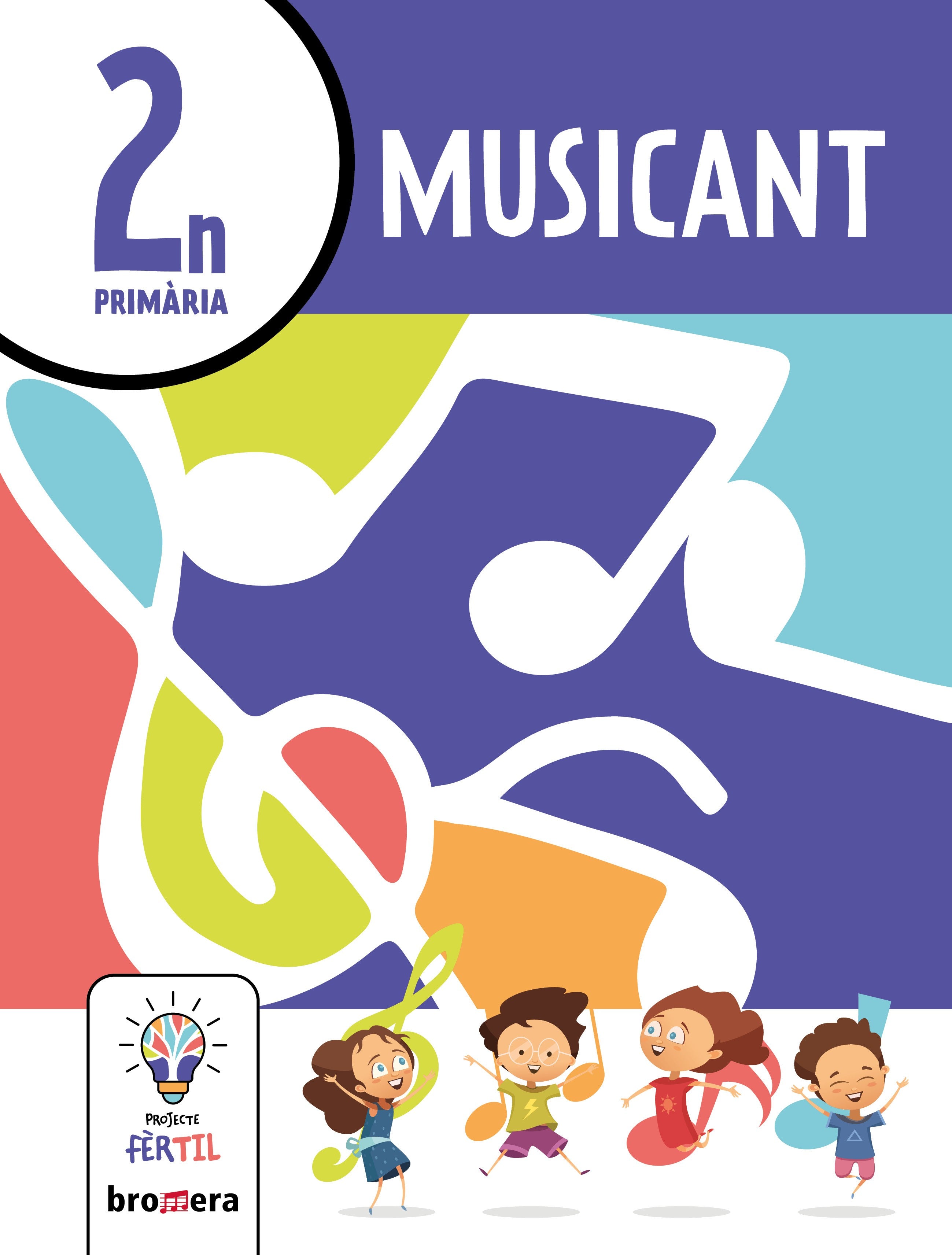 Musicant 2. Projecte Fèrtil. Aa. Vv. (Edicions Bromera, S.L.) 9788413584416