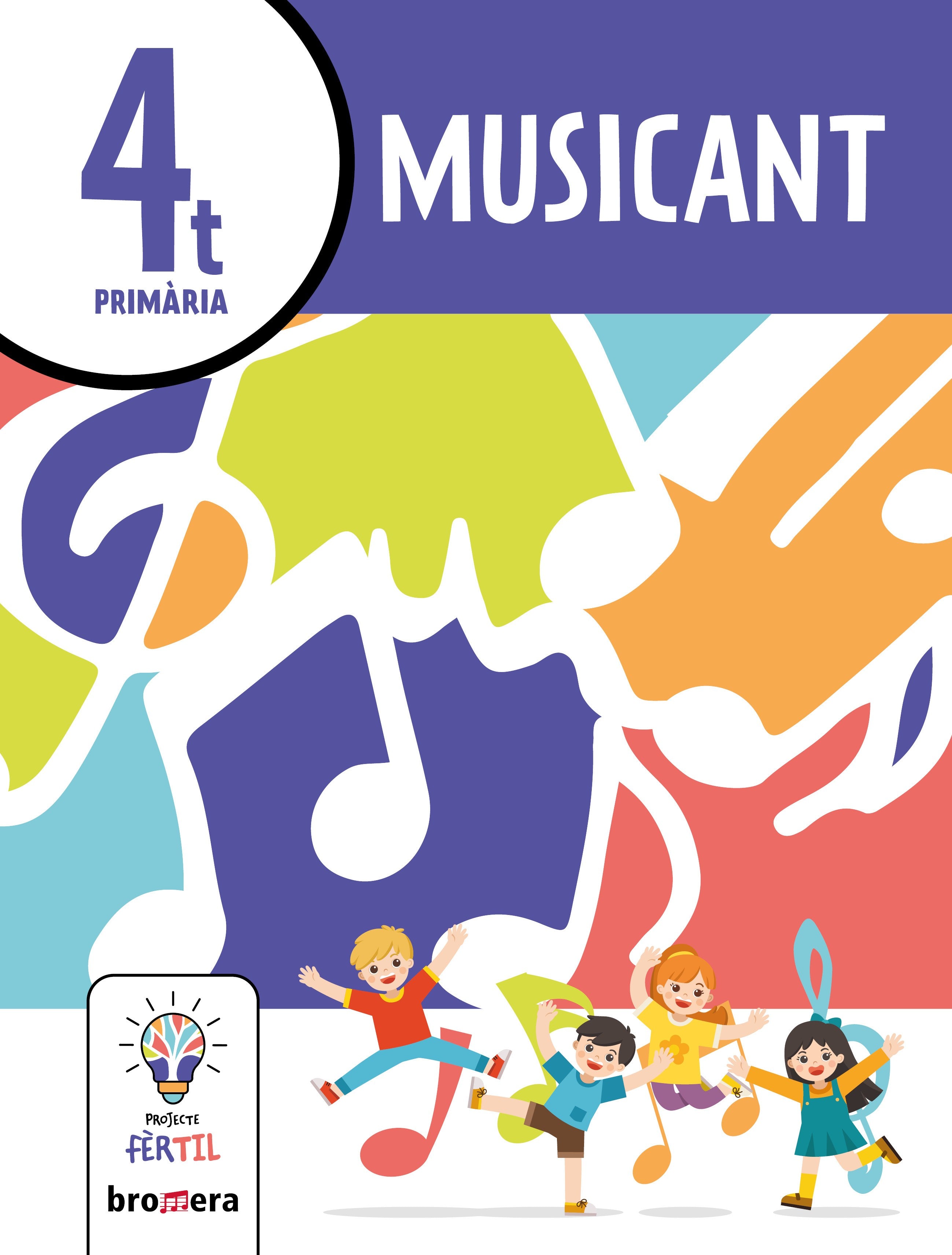 Musicant 4. Projecte Fèrtil. Aa. Vv. (Edicions Bromera, S.L.) 9788413584423
