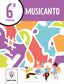 Musicando 6. Projecte Fèrtil. Aa. Vv. (Edicions Bromera, S.L.) 9788413584492
