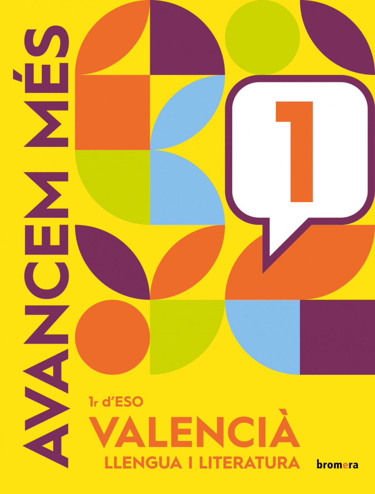Llengua 1r.eso. Avancem Mes. V | BROMERA | 9788413589664