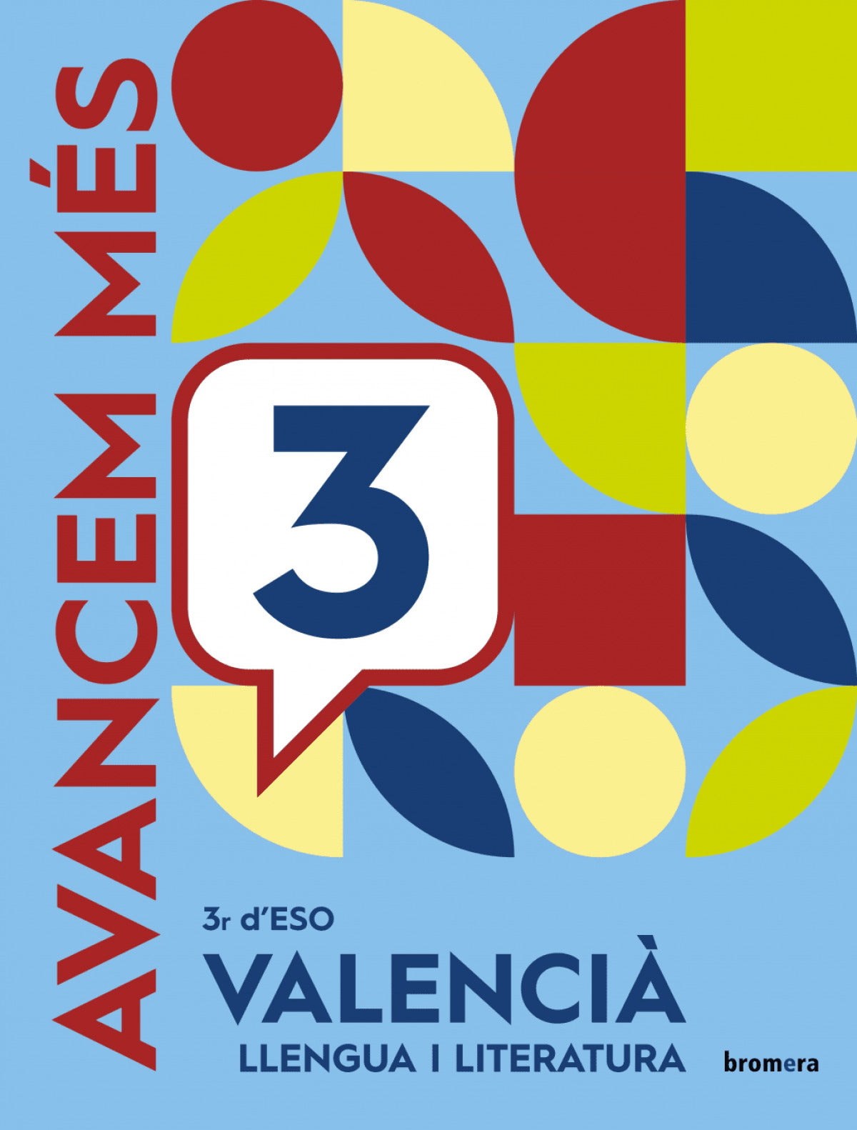 Llengua 3r.eso. Avancem Mes. V | BROMERA | 9788413589671