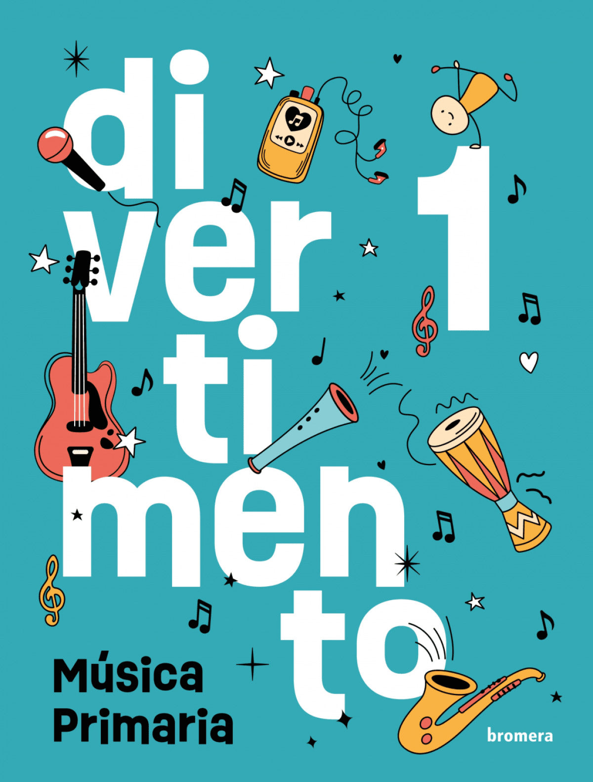 Música 1ºprimaria. Divertimento | BROMERA | 9788413589824