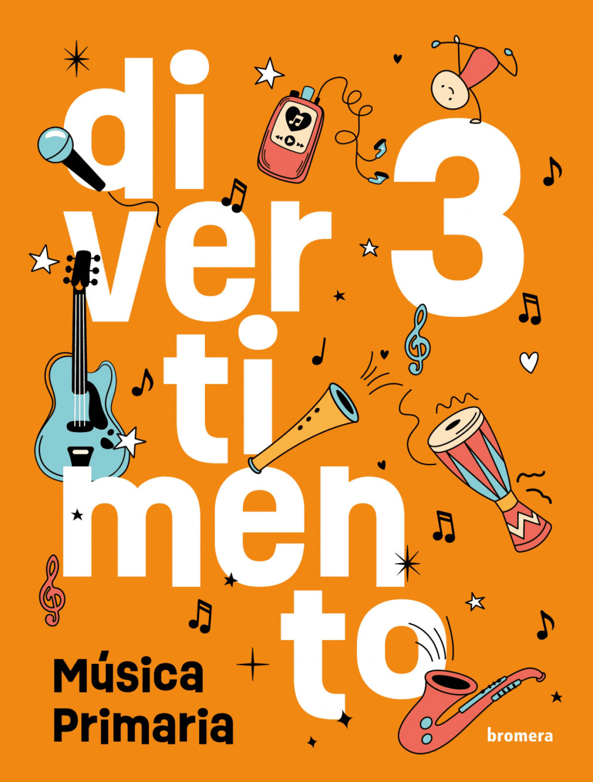 Música 3ºprimaria. Divertimento | BROMERA | 9788413589848