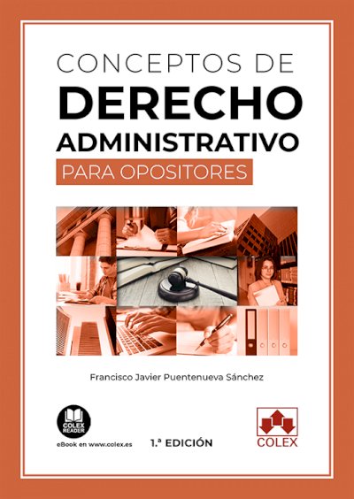 CONCEPTOS DE DERECHO ADMINISTRATIVO PARA OPOSITORES - 9788413592671 Imagen principal del producto