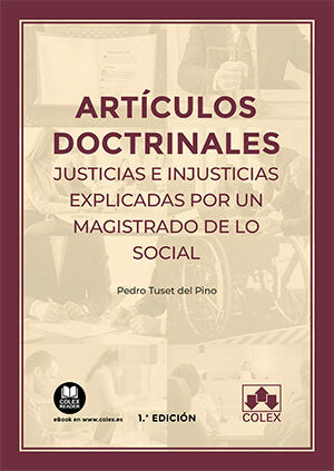 ARTICULOS DOCTRINALES JUSTICIAS E INJUSTICIAS EXPLICADAS P - 9788413592978