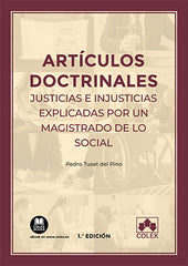 ARTICULOS DOCTRINALES JUSTICIAS E INJUSTICIAS EXPLICADAS P - 9788413592978