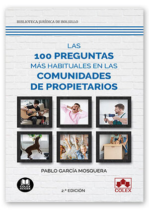 LAS 100 PREGUNTAS MAS HABITUALES EN COMUNIDADES DE PROPIETA - 9788413593319 Imagen principal del producto