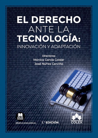 EL DERECHO ANTE LA TECNOLOGIA INNOVACION Y ADAPTACION - 9788413594217 Imagen principal del producto