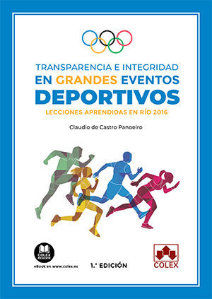 TRANSPARENCIA E INTEGRIDAD EN GRANDES EVENTOS DEPORTIVOS - 9788413594699