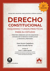 DERECHO CONSTITUCIONAL ESQUEMAS Y CASOS PRACTICOS PARA ESTU - 9788413595924