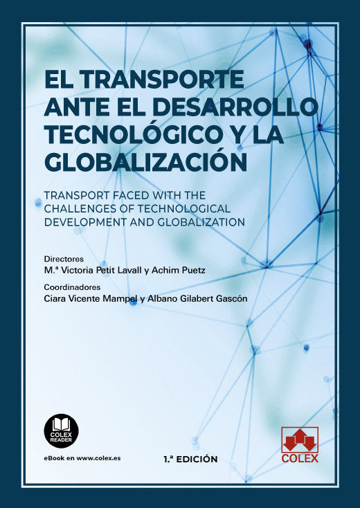 EL TRANSPORTE ANTE EL DESARROLLO TECNOLOGICO Y LA GLOBALIZA - 9788413597386 Imagen principal del producto
