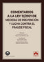 COMENTARIOS A LEY 112021 DE MEDIDAS PREVENCION Y LUCHA CON - 9788413598086