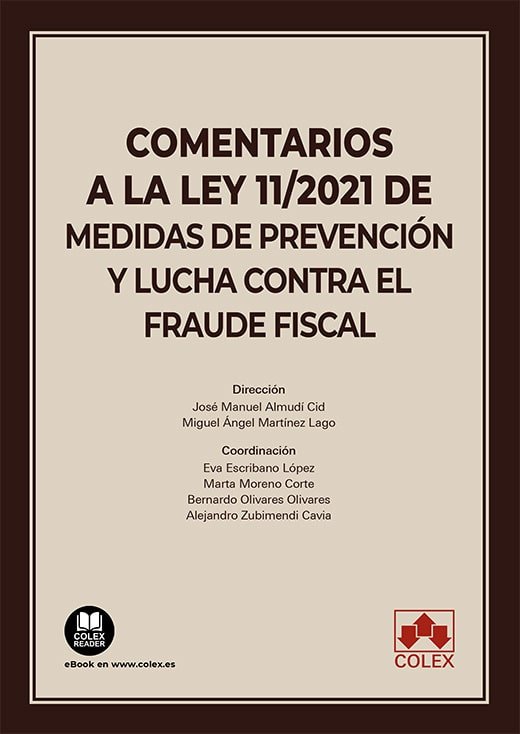 COMENTARIOS A LEY 112021 DE MEDIDAS PREVENCION Y LUCHA CON - 9788413598086