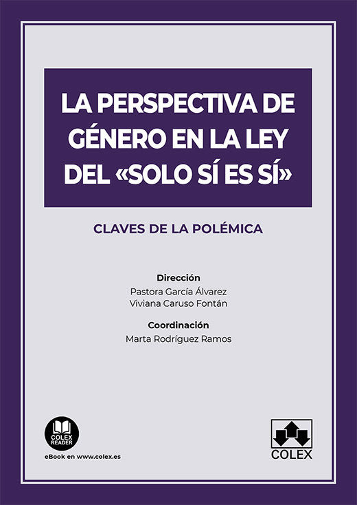 LA PERSPECTIVA DE GENERO EN LA LEY DEL SOLO SI ES SI - 9788413598994 Imagen principal del producto