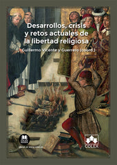 LIBERTAD RELIGIOSA TOLERANCIA Y EXCLUSION - 9788413599281