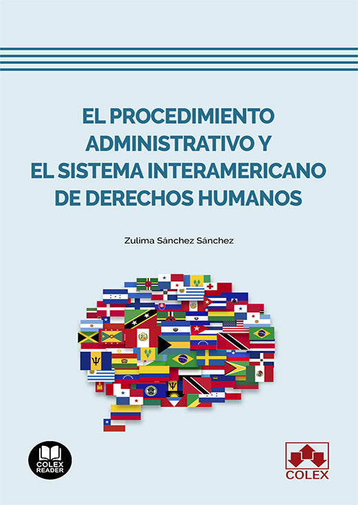 EL PROCEDIMIENTO ADMINISTRATIVO Y SISTEMA INTERAMERICANO DE - 9788413599861