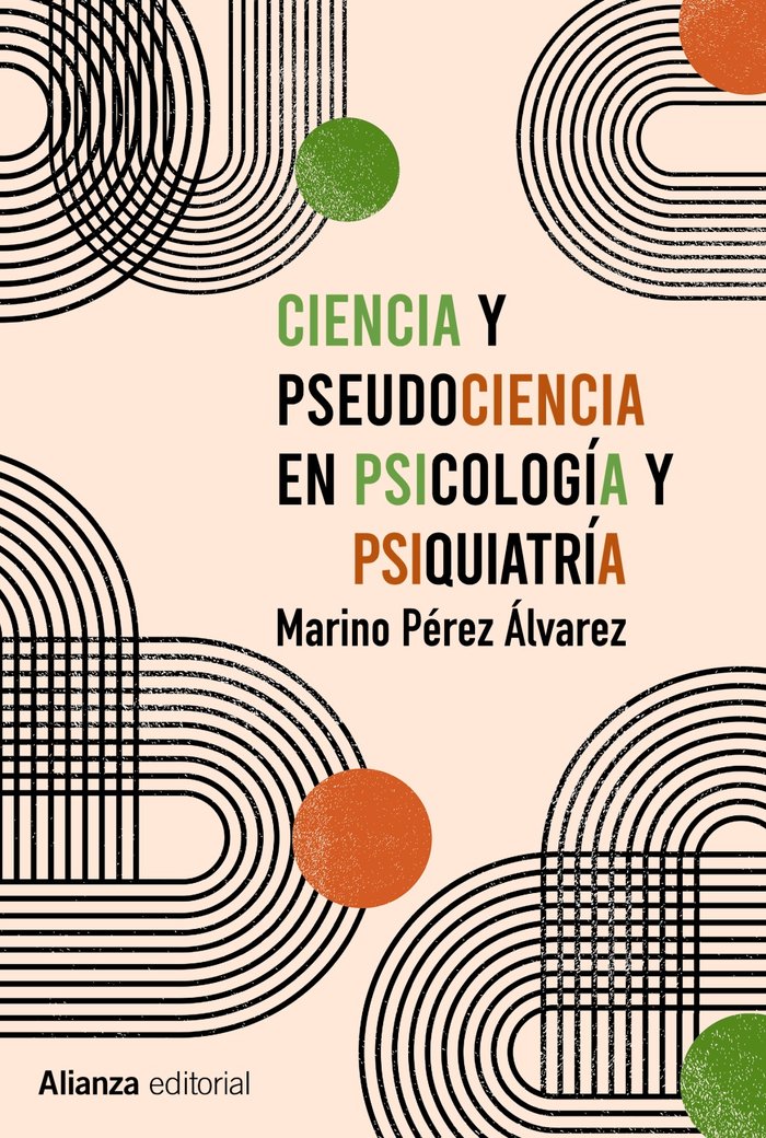 CIENCIA Y PSEUDOCIENCIA EN PSICOLOGIA Y PSIQUIATRIA - 9788413622767 Imagen principal del producto