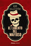 EL LAMENTO DEL MAFIOSO - 9788413623535