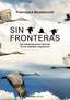 SIN FRONTERAS - 9788413625300