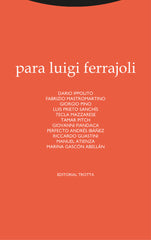 PARA LUIGI FERRAJOLI - 9788413640259